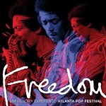 The Jimi Hendrix Experience, Freedom: Atlanta Pop Festival (Live)